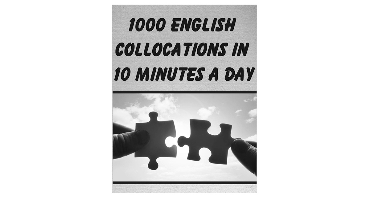 لیست ۱۰۰ کالوکیشن collocation مهم زبان انگلیسی